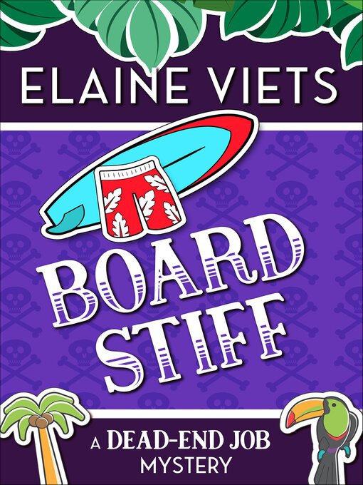 Title details for Board Stiff by Elaine Viets - Available